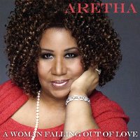 Aretha Franklin-A Woman Falling Out of Love